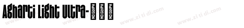 Agharti Light Ultra字体转换